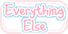 Everything Else